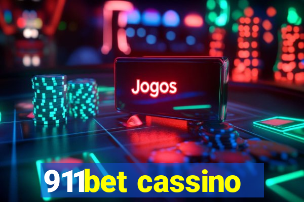 911bet cassino